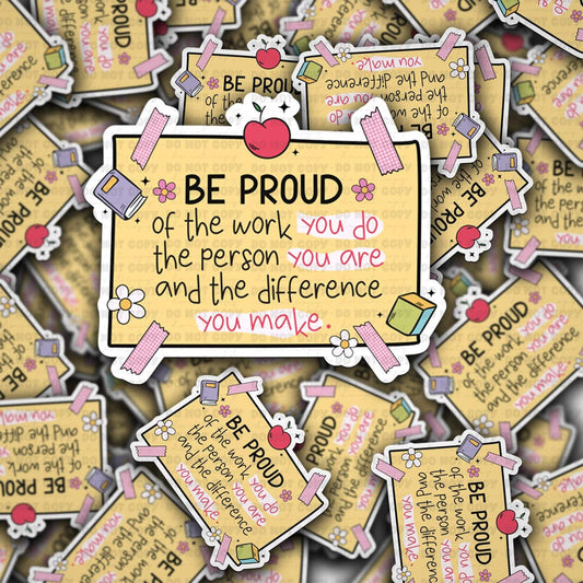 Be Proud 3"x3”