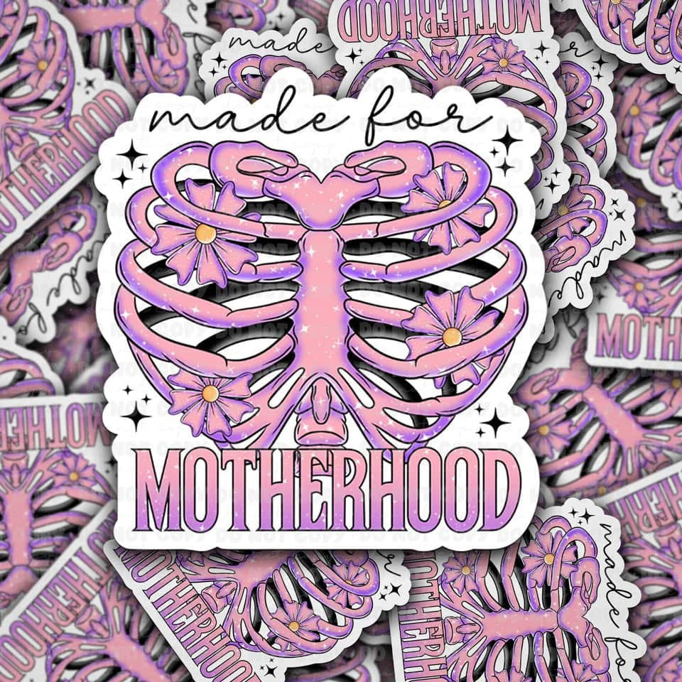 Made for Motherhood Sticker 3”x3”